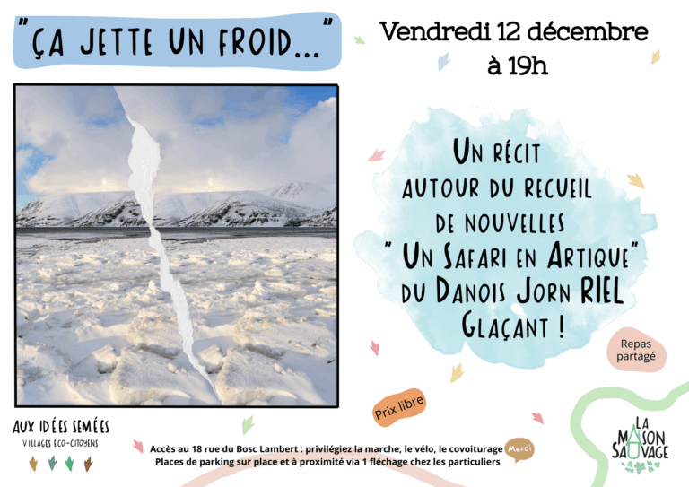« Ca jette un froid… »